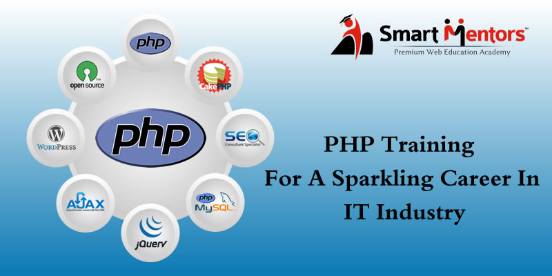 PHP Training For A Sparkling Career In IT Industry